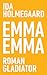 Emma Emma by Ida Holmegaard