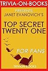 Janet Evanovich's Top Secret Twenty One - For Fans (Trivia-On-Book)