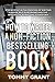 How To Write: A Non-Fiction Bestselling Book: Step-by-Step in the Process of Writing a Book, Self-Publishing and the Bestseller Marketing Strategies (Nonfiction book, publish your ebook, business)