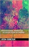 Provisional Terminus: A Collection of Poems