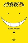Assassination Classroom, Vol. 1 by Yusei Matsui