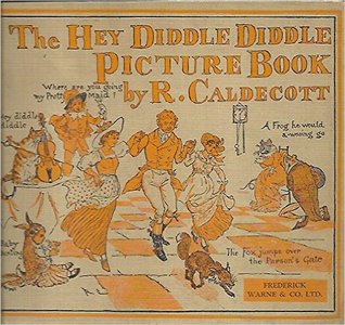 The Hey Diddle Diddle Picture Book