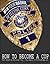 How to Become a Cop; Win Your Badge with Detective Christian ... by Detective Christian Cory
