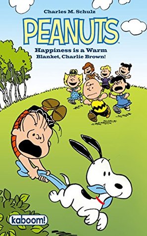 Peanuts: Happiness Is A Warm Blanket, Charlie Brown! (Kindle Edition)