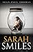 Sarah Smiles