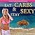 Eat Carbs & Stay Sexy