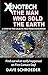 Xenotech The Man Who Sold the Earth (Xenotech Support, #0)