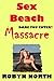 Sex Beach Massacre