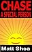 Chase: A Special Person