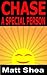 Chase: A Special Person