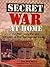 Secret War at Home
