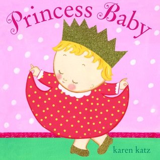 Princess Baby (Hardcover)