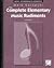 The Complete Elementary Music Rudiments, 2nd Edition