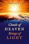 Clouds of Heaven, Beings of Light