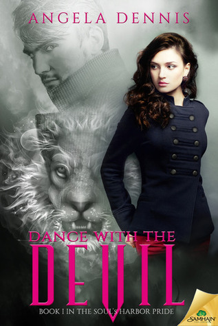 Dance with the Devil (Soul's Harbor Pride, #1)