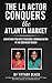 The LA Actor Conquers the Atlanta Market: Everything you need to know to become a working actor in the southeast region