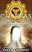Chakras: Activate Your Inte...