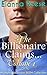 The Billionaire Claims... Volume 1