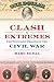 Clash of Extremes by Marc Egnal Clash of Extremes by Marc Egnal