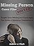 Missing Person Case Files S...