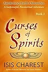Curses of Spirits (Awakening Earth Chronicles Book 2)