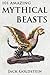 101 Amazing Mythical Beasts...