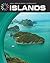 Islands (21st Century Skills Library: Real World Math)