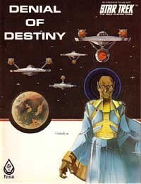 Denial Of Destiny (Star Trek RPG)
