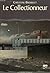 Le collectionneur by Chrystine Brouillet