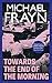 Towards the End of the Morning (Valancourt Books)