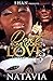 Don't Come Looking For Love 3 by Natavia