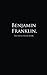 Benjamin Franklin.: The Little Black Book (Little Black Books)
