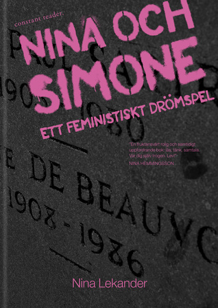 Nina och Simone - ett feministiskt drömspel