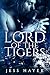 Lord of the Tigers: Part 1 ...