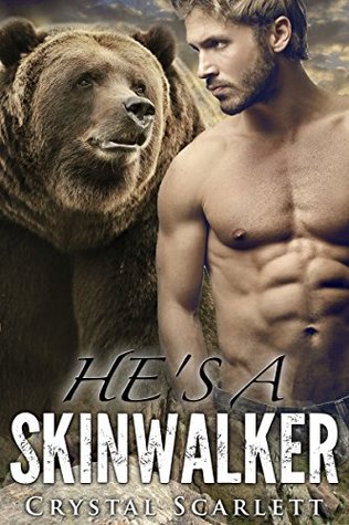 He's a Skinwalker (Kindle Edition)