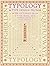 Typology: Type Design from the Victorian Era to the Digital Age