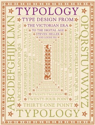 Typology: Type Design from the Victorian Era to the Digital Age (Paperback)