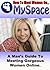How To Meet Women On MySpace by Joseph Matthews