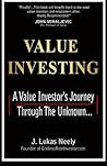 Value Investing by J. Lukas Neely