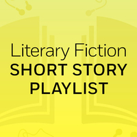Literary Fiction Short Story Playlist: "Alphin Land" & "To Reach Japan" & "Tenth of December" & "Part 1" (Audiobook)