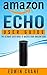AMAZON ECHO: NEW 2019 Amazo...