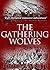 The Gathering Wolves