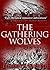 The Gathering Wolves