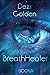 BreathHealer: Book I