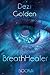 BreathHealer: Book I