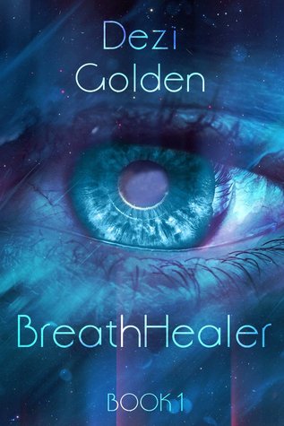 BreathHealer: Book I