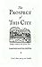 The Prospect of This City: Being a novel of the Great Fire