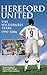 Hereford United by Ron Parrott
