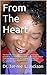 From The Heart: The first o...