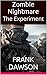 Zombie Nightmare: The Exper...